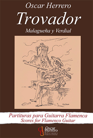 Oscar Herrero - TROVADOR (Malagueña y Verdial) Libro